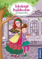 Kati Naumann: Schulcafé Pustekuchen 1, Die Mogelmuffins ★★★★★