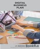 J.P. Manchos: Digital Business Plan: How to Start a Business Plan 
