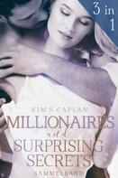 Kim S. Caplan: Millionaires and Surprising Secrets ★★★★