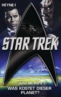 John M. Ford: Star Trek: Was kostet dieser Planet? ★★★