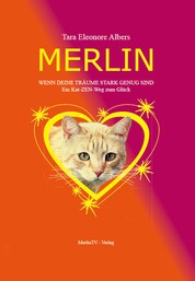 Merlin - Wenn deine Träume stark genug sind