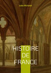 Histoire de France - Volume 06