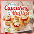 Susanne Grüneklee: Pikante Cupcakes & Muffins ★★★