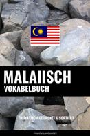 Pinhok Languages: Malaiisch Vokabelbuch 
