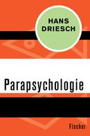 Hans Driesch: Parapsychologie 