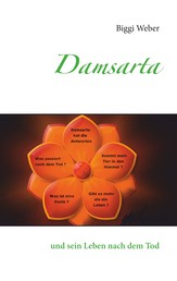 Damsarta - und sein Leben nach dem Tod