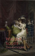 Sir Walter Scott: The Antiquary 