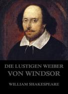 William Shakespeare: Die lustigen Weiber von Windsor 