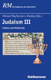 Judaism III - Culture and Modernity