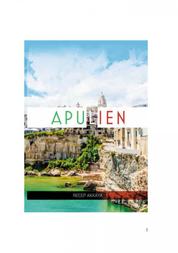 Eine Woche in Apulien - Reisebericht/Reisejournal