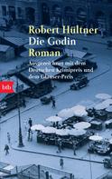 Robert Hültner: Die Godin ★★★★