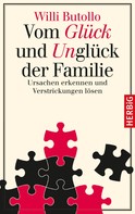 Willi Butollo: Vom Glück und Unglück der Familie ★★★★
