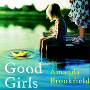 Good Girls - The Perfect Book Club Read for 2020 (Unabridged)