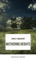 Emily Brontë: Wuthering Heights 
