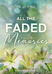 All The Faded Memories