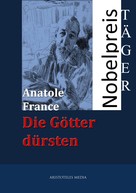 Anatole France: Die Götter dürsten ★★★