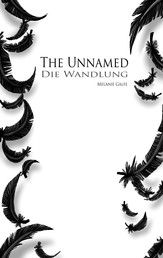 The Unnamed - Die Wandlung