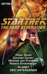 Star Trek - The Next Generation: Planet des Untergangs - Roman