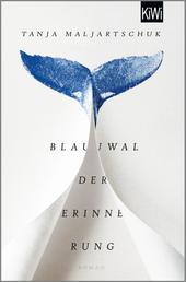 Blauwal der Erinnerung - Roman