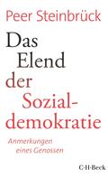 Peer Steinbrück: Das Elend der Sozialdemokratie ★★★