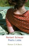 Norbert Scheuer: Peehs Liebe ★★★★