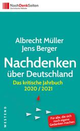 Nachdenken über Deutschland - Das kritische Jahrbuch 2020/2021