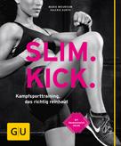 Marie Mouroum: Slim Kick 