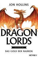 Jon Hollins: Dragon Lords – Das Gold der Narren ★★★★