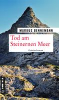 Markus Bennemann: Tod am Steinernen Meer ★★★