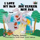Shelley Admont: I Love My Dad Jeg elsker min far 