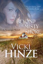 Beyond The Misty Shore