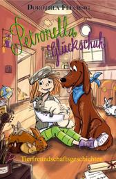 Petronella Glückschuh Tierfreundschaftsgeschichten - Tierfreundschaftsgeschichten