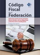Rigoberto Reyes Altamirano: Código Fiscal de la Federación 