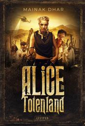 ALICE IM TOTENLAND - Roman