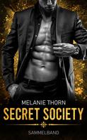 Melanie Thorn: Secret Society - Sammelband ★★★★