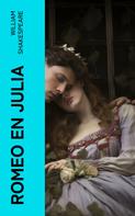 William Shakespeare: Romeo en Julia 