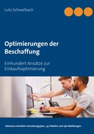 Lutz Schwalbach: Optimierungen der Beschaffung 