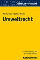 Heinz-Joachim Peters: Umweltrecht 