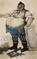 Harry Furniss: The Confessions of a Caricaturist 
