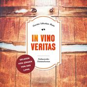 In Vino Veritas - Kulinarischer Kriminalroman