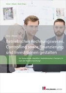 Michael Götz: Betriebliches Rechnungswesen, Controlling sowie Finanzierung und Investitionen gestalten 