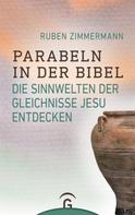 Ruben Zimmermann: Parabeln in der Bibel ★★★