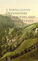 S. Baring-Gould: Devonshire Characters and Strange Events 
