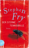 Stephen Fry: Der Sterne Tennisbälle ★★★★