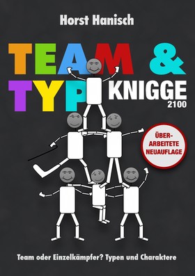 Team und Typ-Knigge 2100