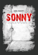Daniel Wadewitz: Sonny 
