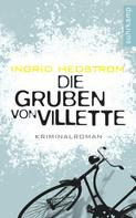 Ingrid Hedström: Die Gruben von Villette ★★★★★