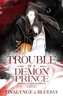 Tinalynge: Trouble of a Demon Prince 