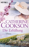 Catherine Cookson: Die Erfüllung ★★★★
