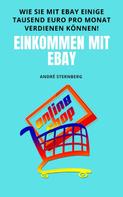 André Sternberg: Einkommen mit eBay 